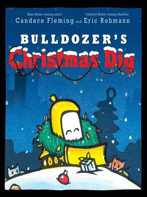 cover image of Bulldozer's Christmas Dig